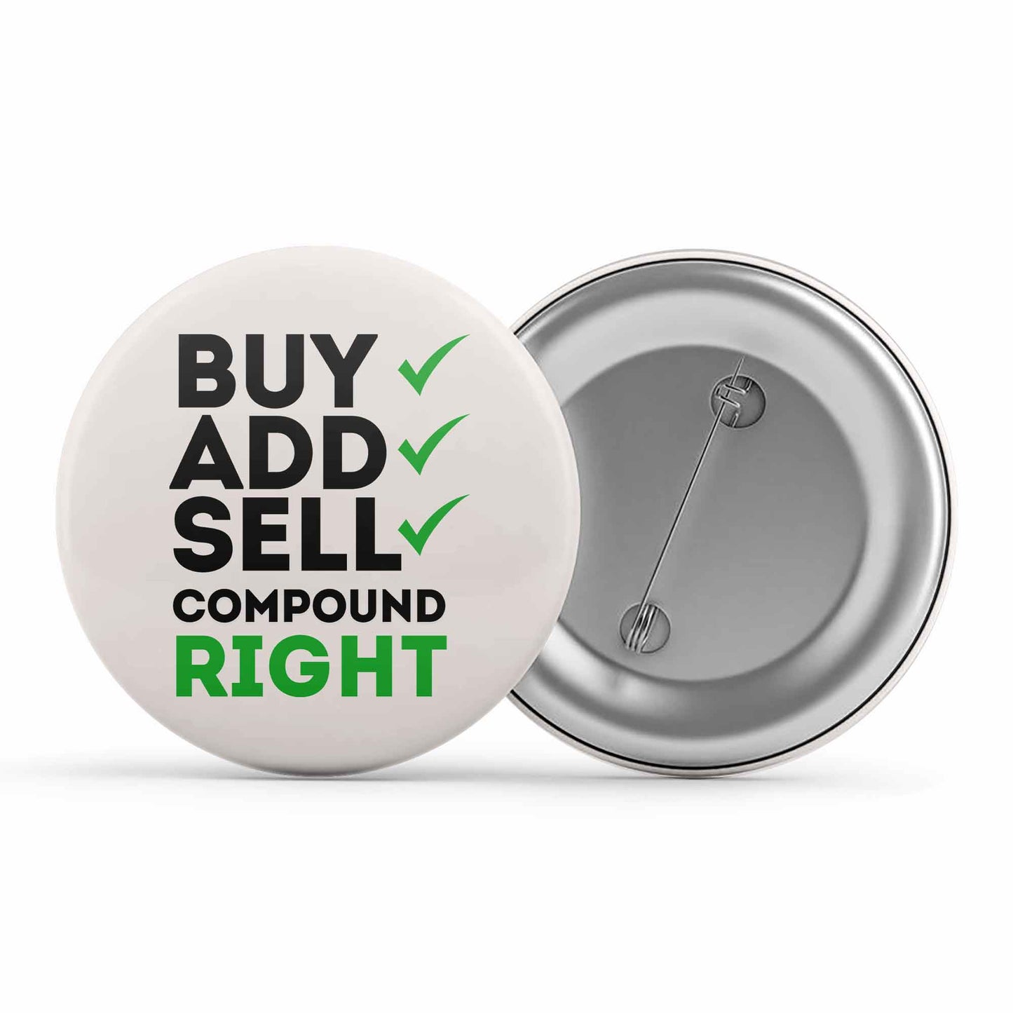 technofunda investing compound right badge pin button finance stock equity compounding graphic stylish buy online india vivek mashrani tbt men women girls boys unisex