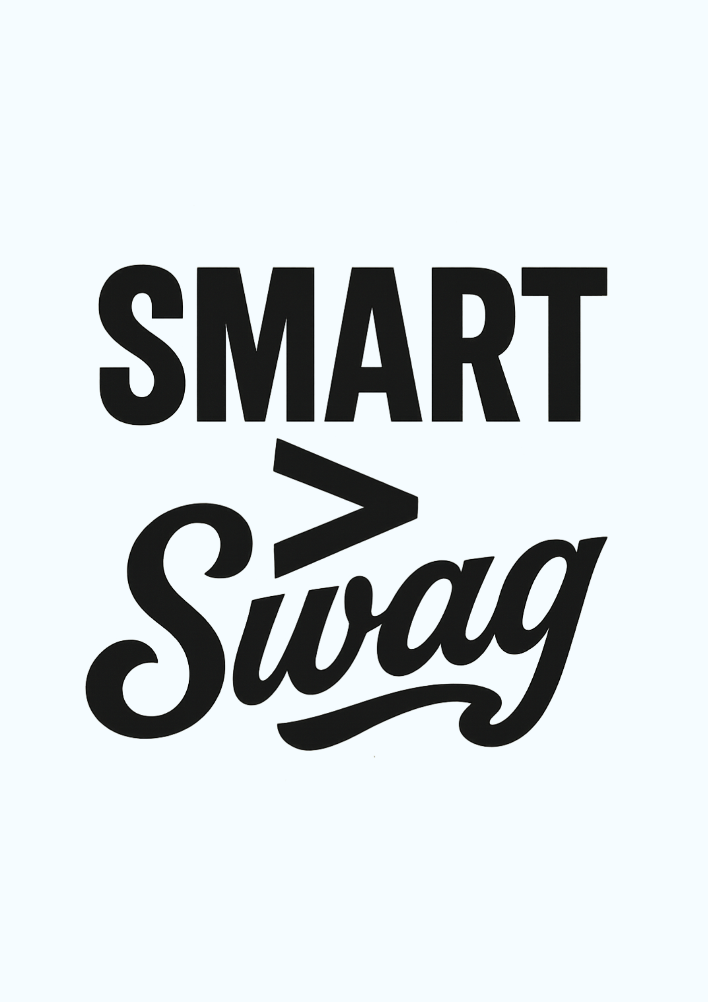 Smart Vs Swag