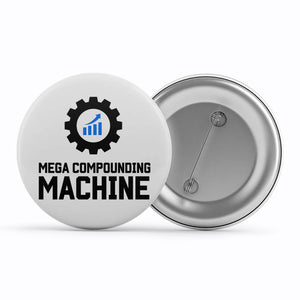 TechnoFunda Badge - Mega Compounding Machine
