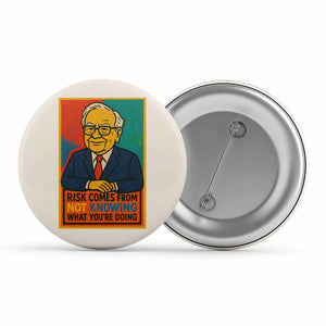 technofunda risk comes from not knowing badge pin button printed graphic stylish buy online india TechnoFunda Shop tbt men women girls boys unisex