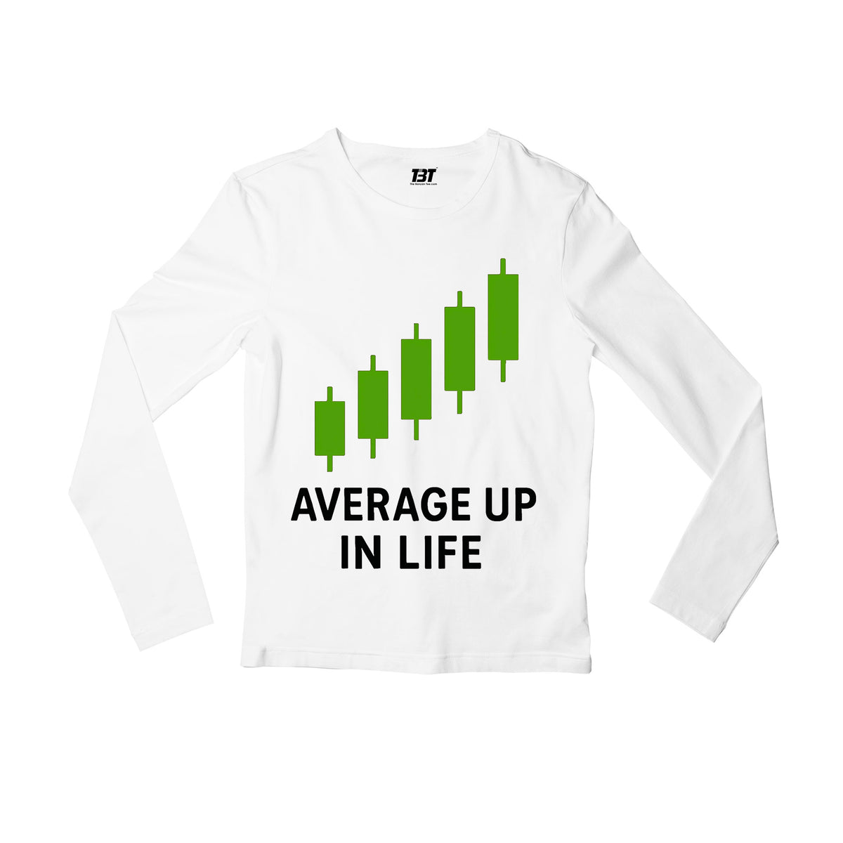 TechnoFunda Full Sleeves T shirt - Average Up In Life