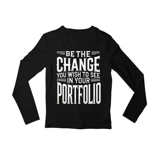 technofunda investing be the change full sleeves long sleeves finance stock equity compounding graphic stylish buy online india vivek mashrani tbt men women girls boys unisex black