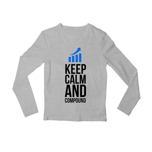 technofunda keep calm & compound full sleeves long sleeves printed graphic stylish buy online india the banyan tee tbt men women girls boys unisex gray