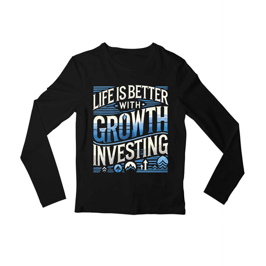 technofunda investing life is better with growth investing full sleeves long sleeves finance stock equity compounding graphic stylish buy online india vivek mashrani tbt men women girls boys unisex black