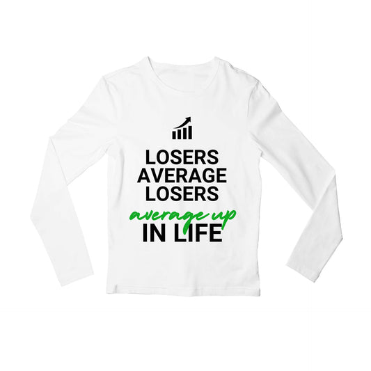 technofunda investing losers average losers full sleeves long sleeves finance stock equity compounding graphic stylish buy online india vivek mashrani tbt men women girls boys unisex white