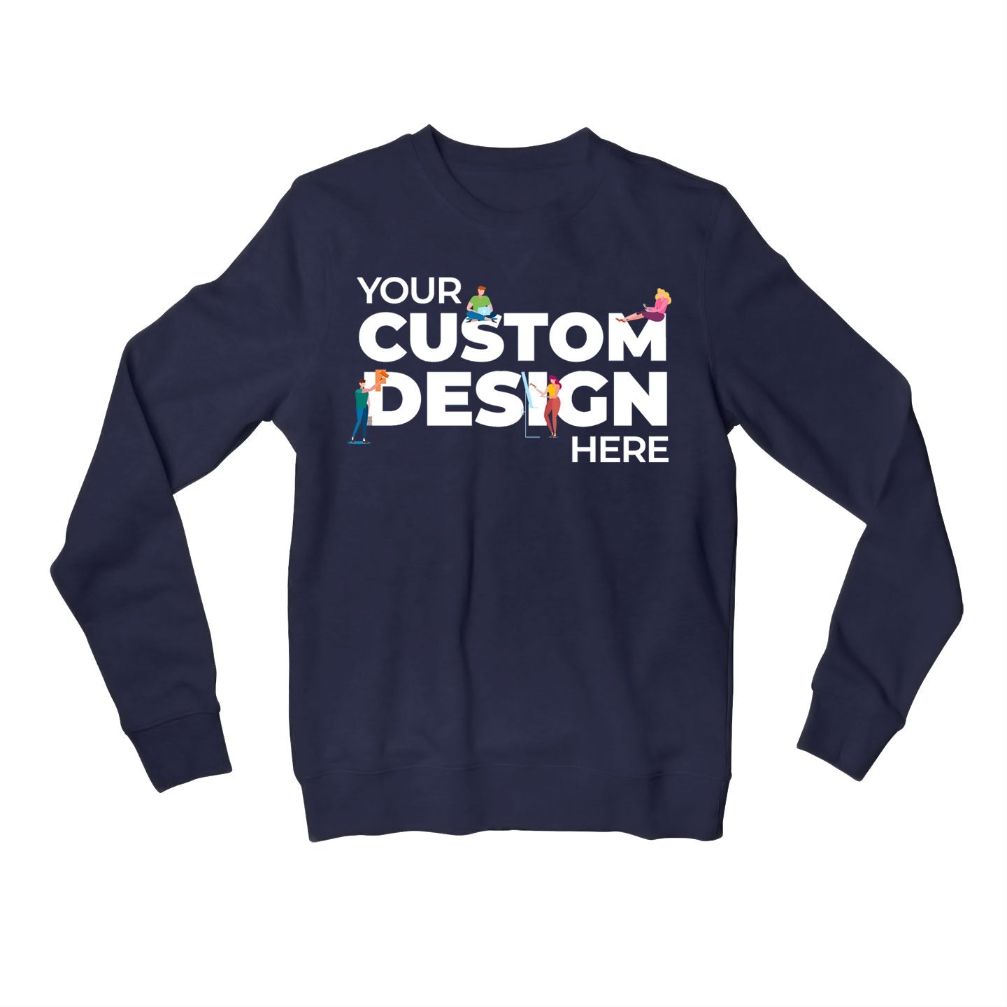 Custom Sweatshirt (Double Side Printing)