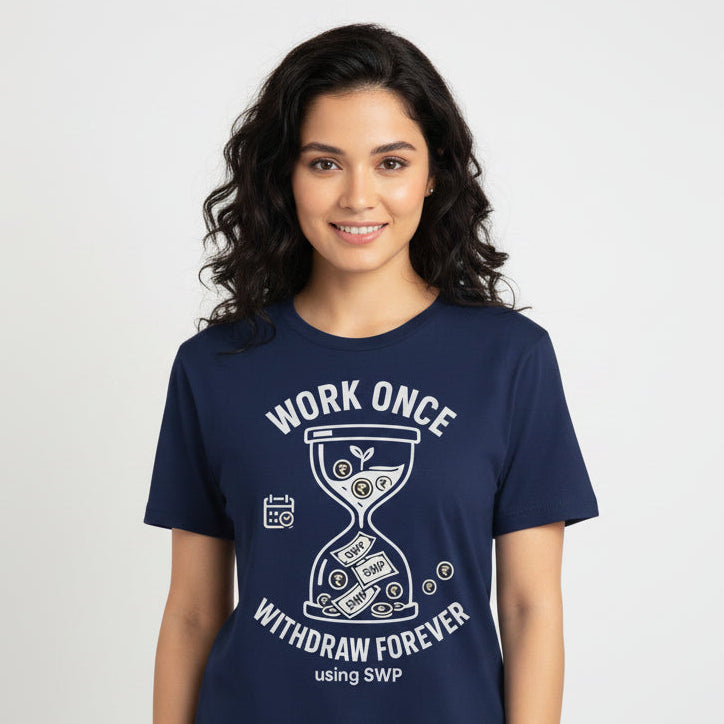 TechnoFunda T shirt - Work Once Withdraw Forever