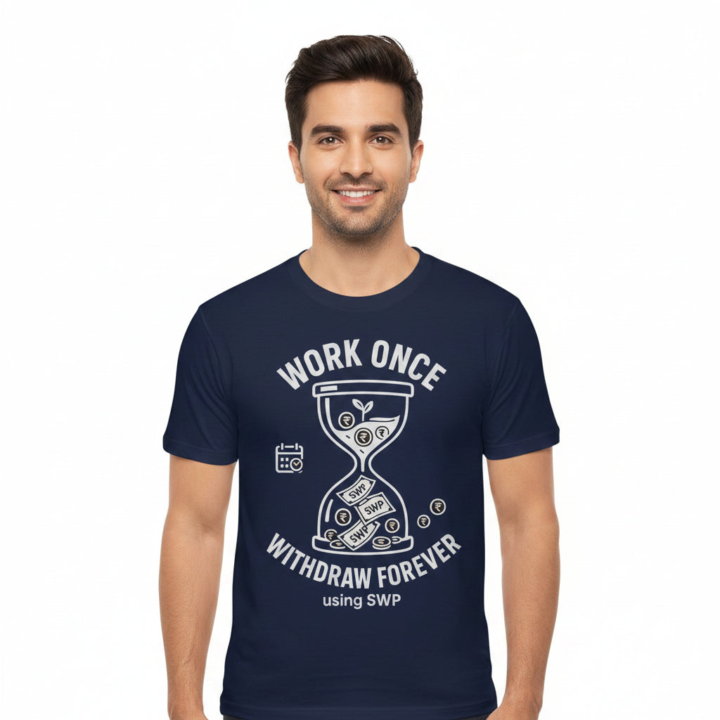 TechnoFunda T shirt - Work Once Withdraw Forever