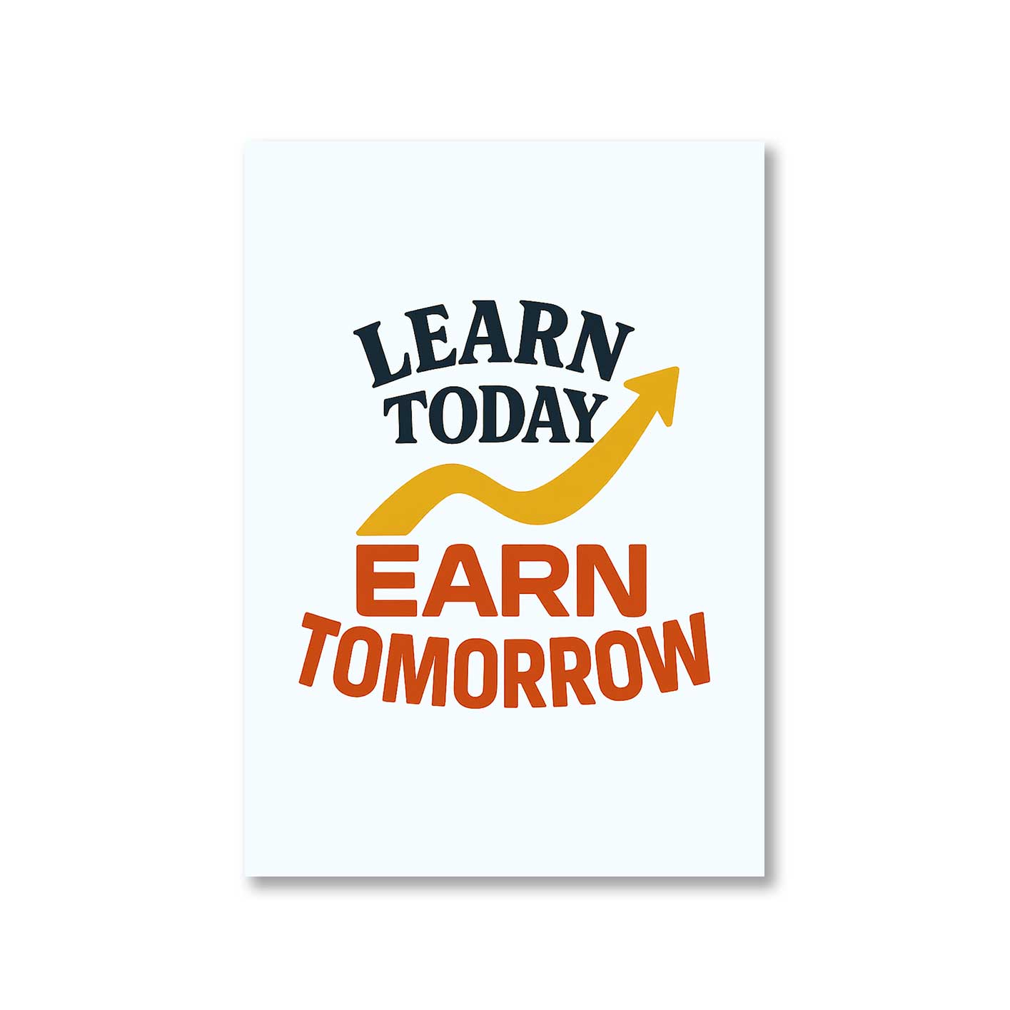 Buy TechnoFunda Poster - Learn Today Earn Tomorrow