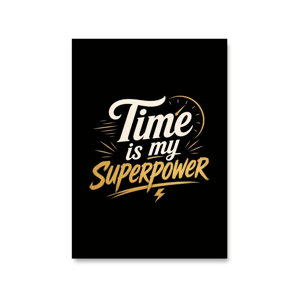 technofunda investing time is my superpower poster wall art buy online india vivek mashrani tbt a4