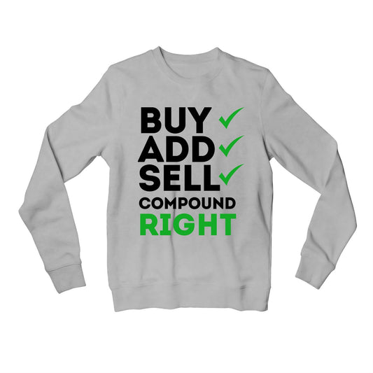 technofunda investing compound right sweatshirt upper winterwear finance stock equity compounding graphic stylish buy online india vivek mashrani tbt men women girls boys unisex gray