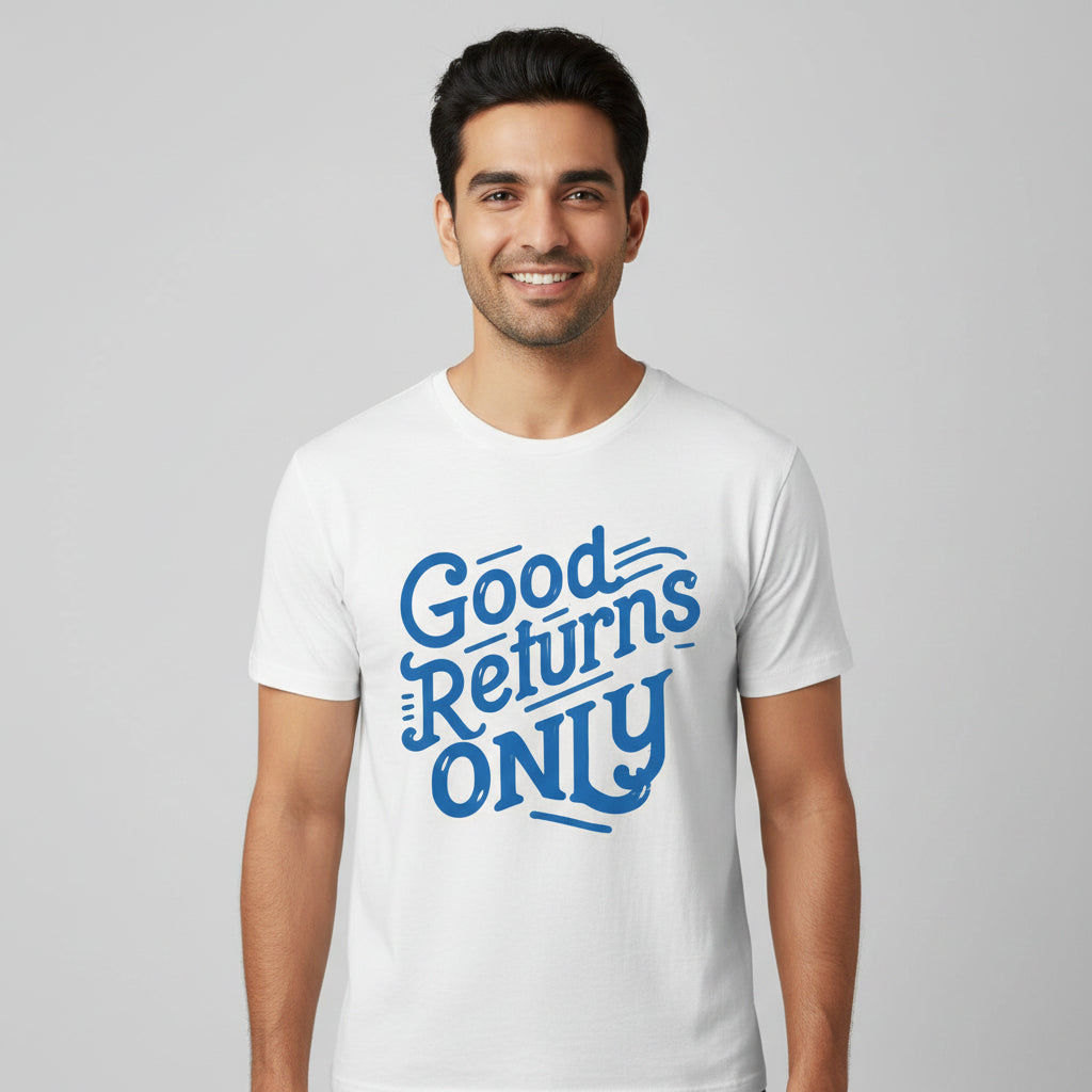 TechnoFunda T shirt - Good Returns Only