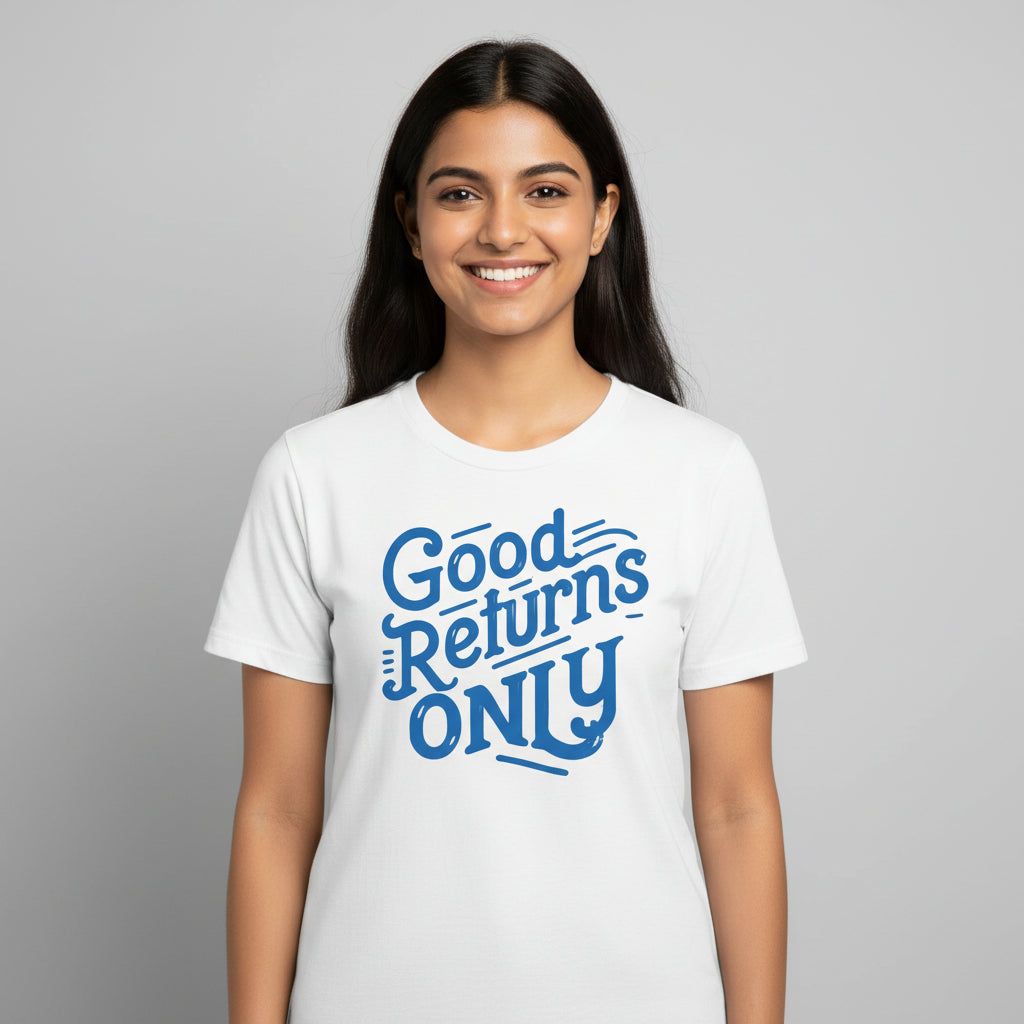 TechnoFunda T shirt - Good Returns Only