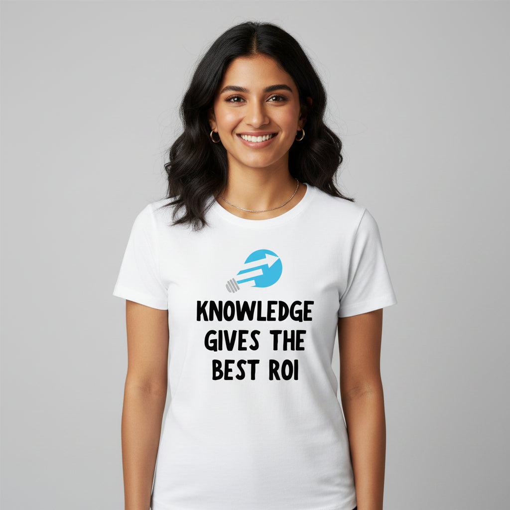 TechnoFunda T shirt - Knowledge Gives The Best ROI