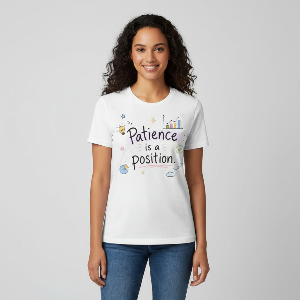 TechnoFunda T shirt - Patience Is a Position