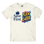 Save First Flex Later