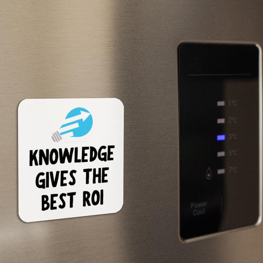 TechnoFunda Fridge Magnet - Knowledge Gives The Best ROI