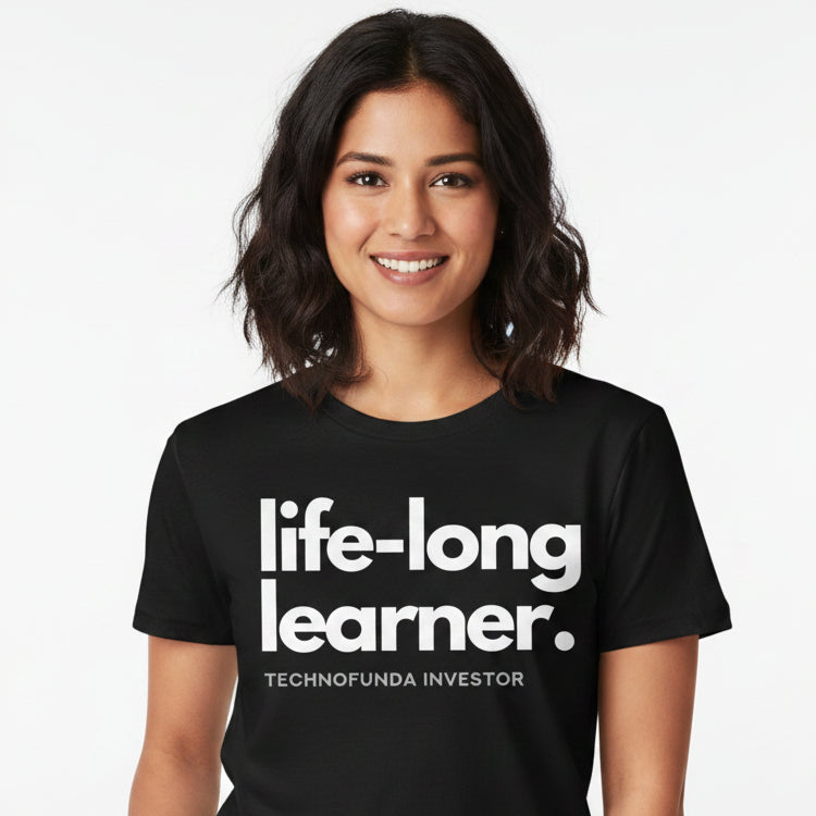 TechnoFunda T shirt - Life Long Learner TF Investor