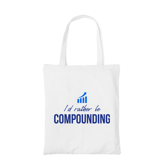 technofunda i'd rather be compounding tote bag cotton printed printed graphic stylish buy online india the banyan tee tbt men women girls boys unisex