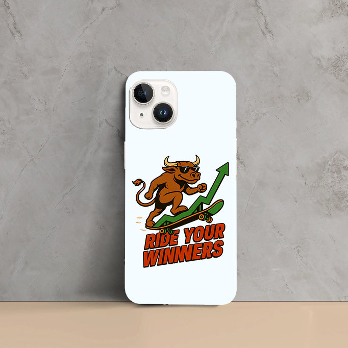 Phone Cases - Ride Your Winners