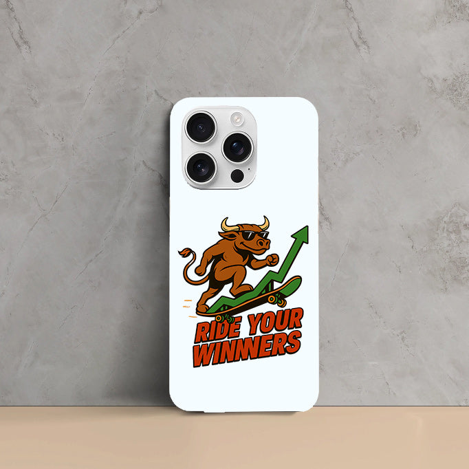 Phone Cases - Ride Your Winners